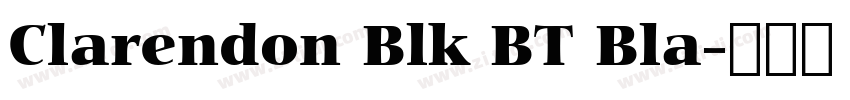 Clarendon Blk BT Bla字体转换